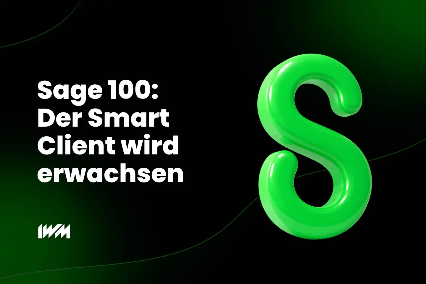 Sage 100: Der Smart Client wird erwachsen